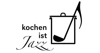 Kochen ist Jazz